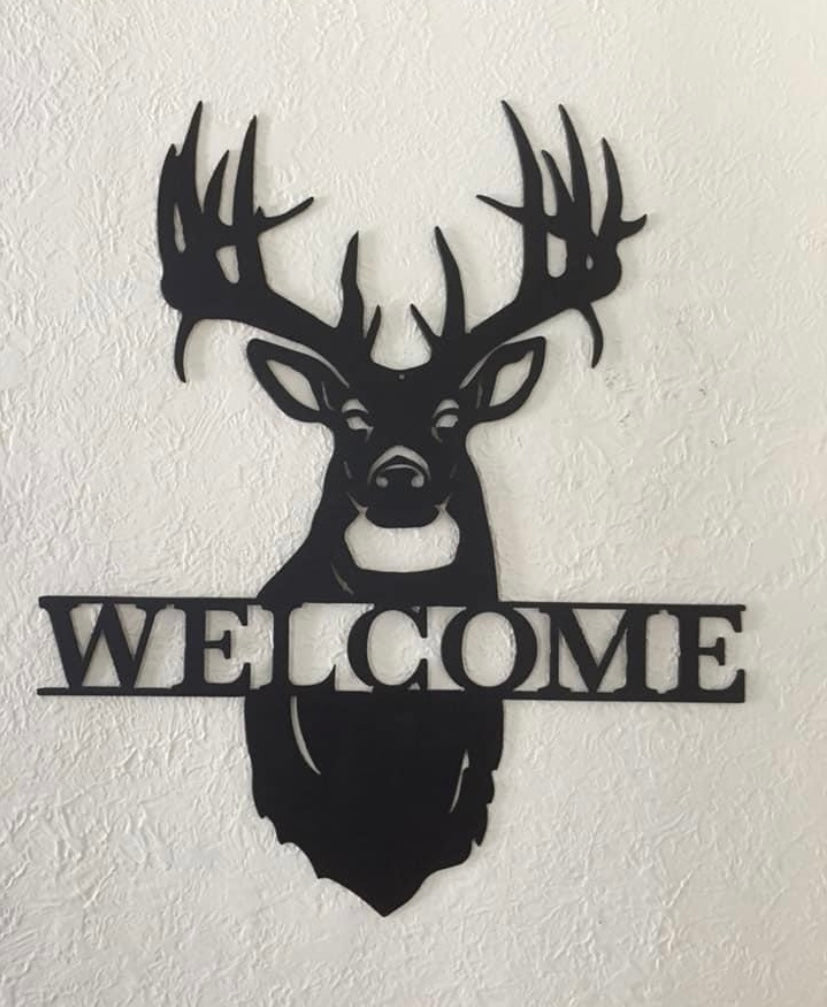 Buck head welcome or personalized